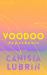 Voodoo Hypothesis