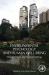 Environmental Psychology and Human Well-Being : Effects of Built and Natural Settings