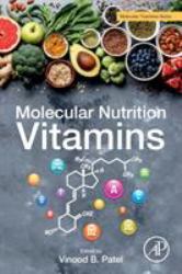 Molecular Nutrition : Vitamins