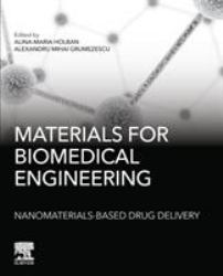 Materials for Biomedical Engineering: Nanomaterials-Based Drug Delivery