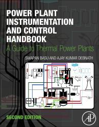Power Plant Instrumentation and Control Handbook : A Guide to Thermal Power Plants