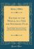 History of the World, on a New and Systematic Plan : From the Earliest Times to the Treaty; to Which Is Added a Summary of Leading Events from That Period to the Year 1821 (Classic Reprint)