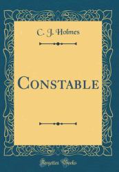 Constable (Classic Reprint)