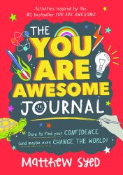The You Are Awesome Journal
