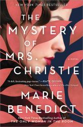 The Mystery of Mrs. Christie : A Novel
