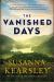 The Vanished Days The Vanished Days