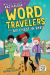Word Travelers and the Big Chase in Paris