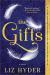 The Gifts : A Novel