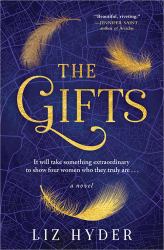 The Gifts : A Novel