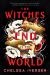 The Witches at the End of the World The Witches at the End of the World