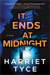 It Ends at Midnight : A Novel