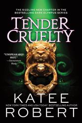 Tender Cruelty