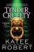 Tender Cruelty