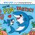 You're Fin-Tastic! : Wash and Wow Color-Changing Bath Book