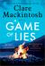 A Game of Lies : A Novel