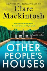 Other People's Houses : A Novel