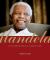 Mandela : In Celebration of a Great Life