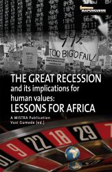 The Great Recession and Its Implications for Human Values : Lessons for Africa