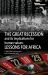 The Great Recession and Its Implications for Human Values : Lessons for Africa
