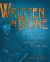Written in Bone : Buried Lives of Jamestown and Colonial Maryland