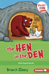 The Hen in the Den : Short Vowel Sounds