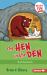 The Hen in the Den : Short Vowel Sounds