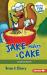 Jake Makes a Cake : Long Vowel Sounds