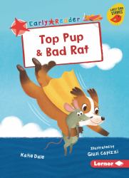 Top Pup and Bad Rat