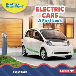 Electric Cars : A First Look