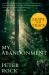 My Abandonment (tie-In) : Now a Major Film: LEAVE NO TRACE My Abandonment (tie-In) : Now a Major Film: LEAVE NO TRACE