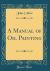 A Manual of Oil Painting (Classic Reprint)