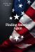 Finding America Again : It's Closer Than We Think