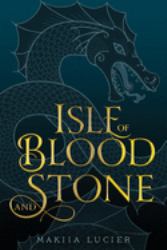 Isle of Blood and Stone