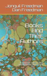 Books and Their Authors : A Humorous Look at Names and Nominative Determinism