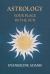 Evangeline Adams' Astrology : Your Place in the Sun
