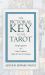 The Pictorial Key to the Tarot - Being Fragments of a Secret Tradition under the Veil of Divination