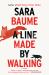 A Line Made by Walking
