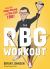 The Rbg Workout : How She Stays Strong ... and You Can Too!