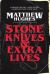 Stone Knives and Extra Lives