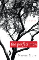 The Perfect Man : A Novel