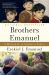 Brothers Emanuel : A Memoir of an American Family