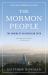 The Mormon People : The Making of an American Faith