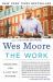 The Work : Searching for a Life That Matters The Work : Searching for a Life That Matters