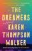 The Dreamers : A Novel The Dreamers : A Novel
