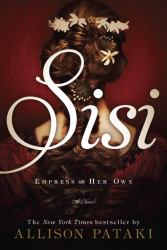 Sisi : Empress on Her Own