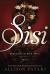 Sisi : Empress on Her Own