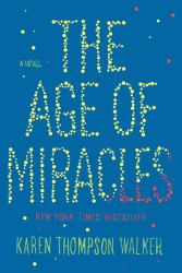 The Age of Miracles
