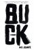 Buck : A Memoir