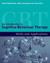 An Introduction to Cognitive Behaviour Therapy : Skills and Applications