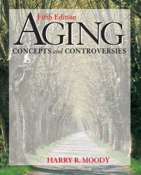 Aging : Concepts and Controversies